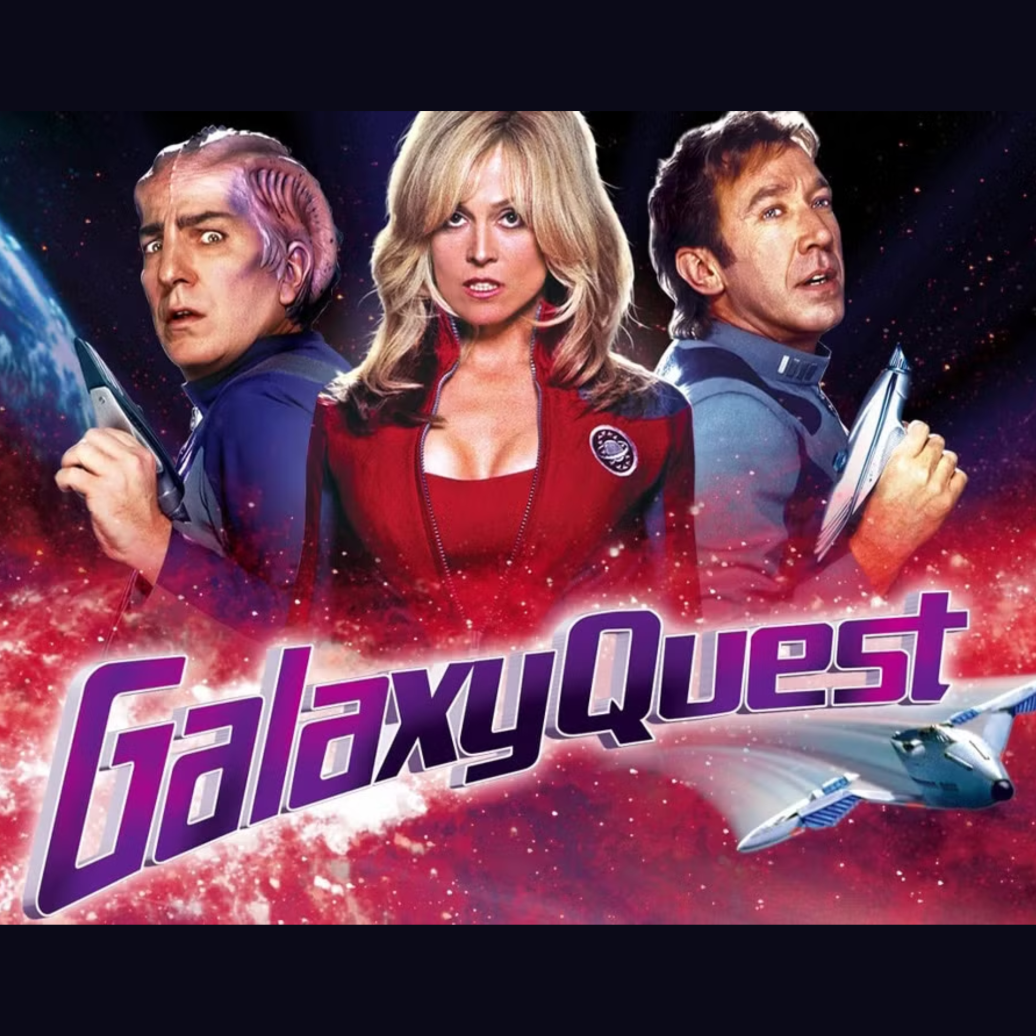 The Enduring Legacy Of Galaxy Quest